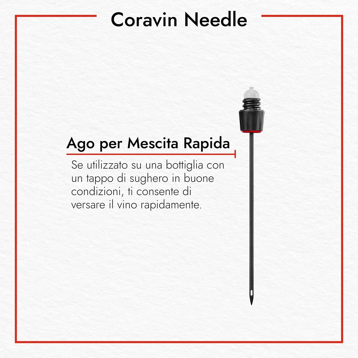 Coravin Ago per Mescita Rapida