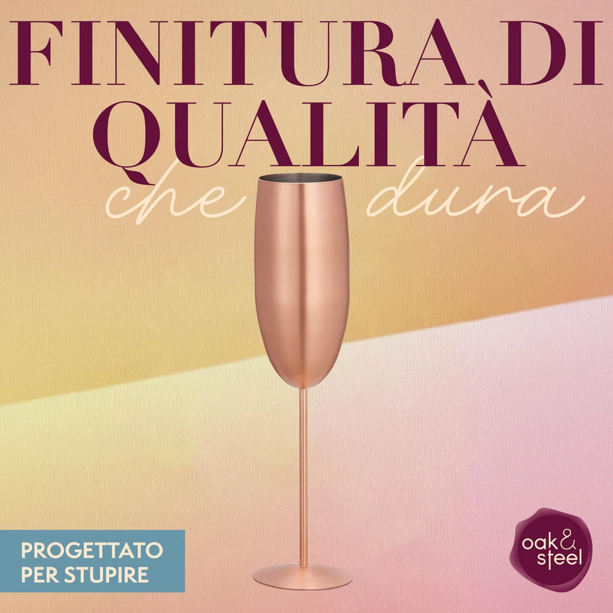 Oak & Steel - 4 Bicchieri Da Prosecco Con Flute Da Champagne, Acciaio Inox Finitura Rame Oro Rosa, 285 Ml - Confezione Regalo