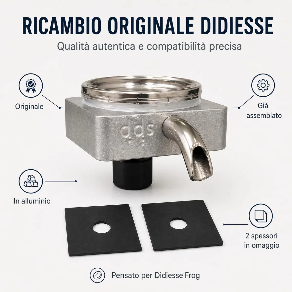 Portacialda Originale in ALLUMINIO per Didiesse Frog per Macchine da Caffè. Completo e già assemblato (Porta cialda in alluminio + Filtro Acciaio + Beccuccio Cromato + Dado in plastica + 2 Spessori)