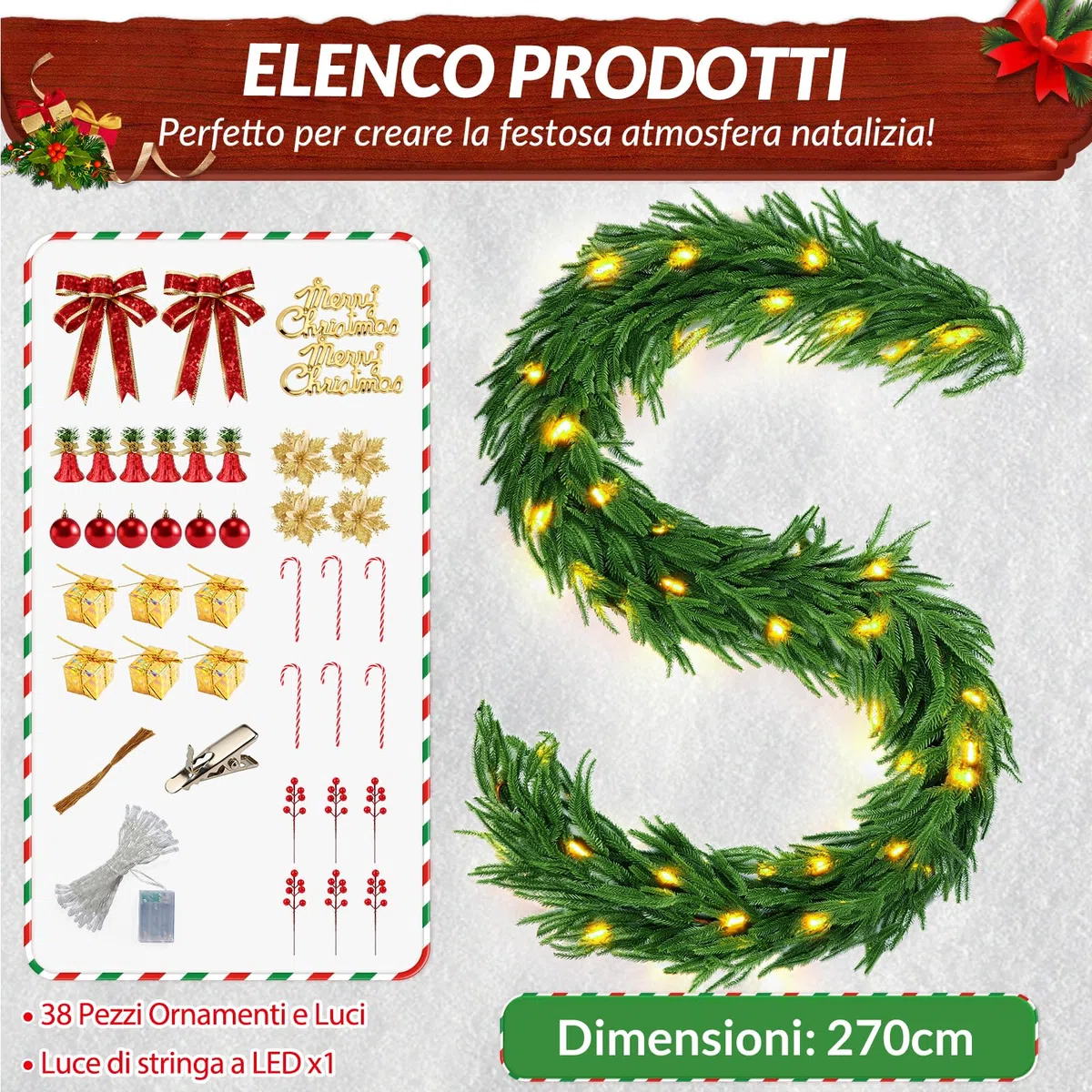Ghirlanda Natalizia, 270cm Ghirlanda di Natale Artificiale con 38 Pezzi Ornamenti e Luci 30 LED Addobbi Natalizi per la Casa per Porta, Camini, Scale, Centrotavola Natalizio (2.7 m)