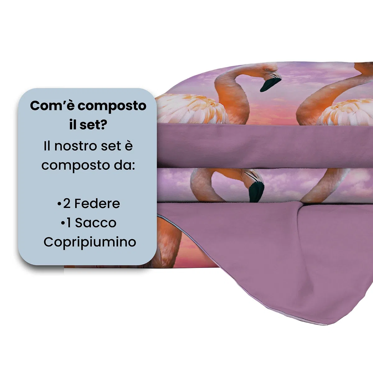 Parure Copripiumino stampa digitale GOODNIGHT - Made in Italy 100% microfibra con trattamento Mano Pesca - Sacco Piumino letto Matrimoniale 250x200 cm con patella + 2 federe - FLAMINGO